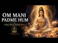 Om Mani Padme Hum | 2-Hour Tibetan Healing Mantra | Compassion & Inner Peace | Sacred Chant