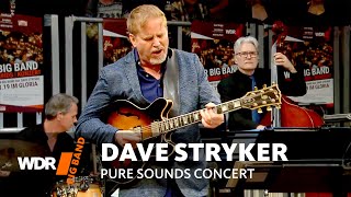 Dave Stryker \u0026 Bob Mintzer - Pure Sounds Concert | WDR BIG BAND