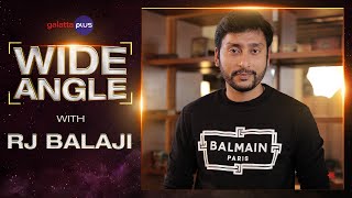 RJ Balaji Interview With Baradwaj Rangan | Wide Angle | Veetla Vishesham