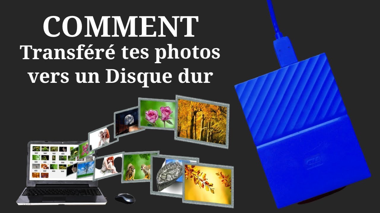 Comment Transférer Les Photos De Ton Pc Vers Un Disque Dur USB - YouTube