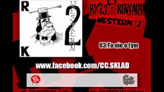 RY23 | Kowall - 03.To nie o tym (Western 2)