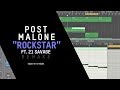 Making a Beat: Post Malone - Rockstar ft. 21 Savage