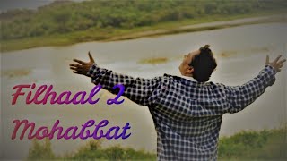 Filhaal2 Mohabbat | STATUS | Akshay Kumar Ft Nupur Sanon | Ammy Virk | BPraak | Jaani | Dharm music