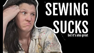 Why You Should Sew Even If You're Bad At It || Slaying the Sewing Beast