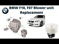 BMW F10 (F07) blower unit replacement DIY