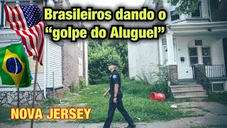 Estados Unidos: Brasileiros dando o golpe do aluguel