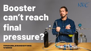 Booster Won’t Reach Final Pressure - NRC Booster Troubleshooting Guide
