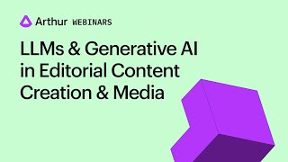 [Webinar] LLMs & Generative AI in Editorial Content Creation & Media