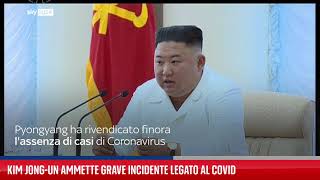 Kim Jong-un ammette grave incidente legato al Covid