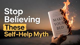 Stop Believing These Self-Help Myth