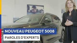 PAROLES D'EXPERTS - NOUVEAU PEUGEOT 5008