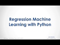 Python Course. Regression Machine Learning