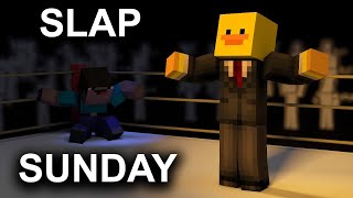 SLAP SUNDAY - Minecraft