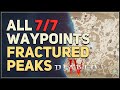 All 7 Fractured Peaks Teleport Waypoints Locations Diablo 4