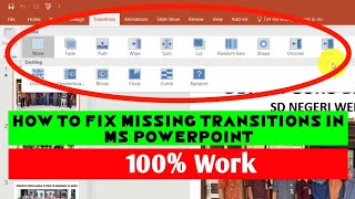 How to Fix Missing Transition on Microsoft Power Point 2016