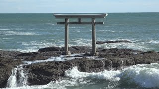 [4K] 大洗磯前神社と神磯の鳥居