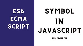 JavaScript Symbols | JavaScript Tutorial In Hindi