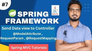 #7 @ModelAttribute ,@RequestParam ,@RequestMapping Send Data view to Controller|Spring MVC tutorials