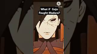 What If Gojo Fought Madara?#shorts