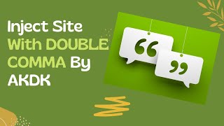 Inject Site With Double Comma By AkDk