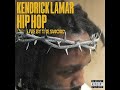 KENDRICK LAMAR - HIP HOP