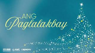 Ang Paglalakbay | December 11, 2024