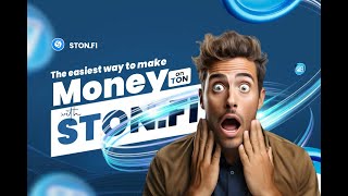 The easiest way to make money on TON with Ston.fi