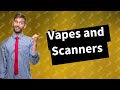 Do vapes show up on airport scanners?