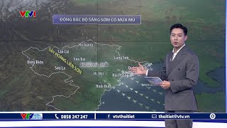 Dự báo thời tiết 18h - 14/02/2025 | Miền Bắc sáng sớm có mưa mù | VTVWDB