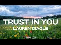 Trust In You - Lauren Daigle | 1 HOUR LOOP (LYRICS)