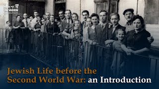 Jewish life before the Second World War: an Introduction