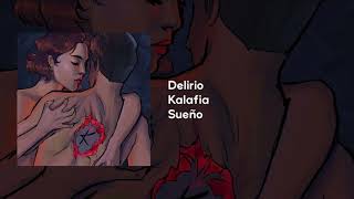 Kalafia - Delirio [Lyric]