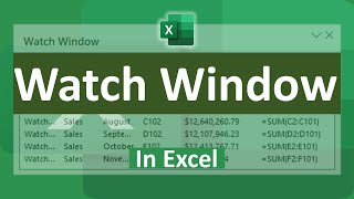 How to Use Watch Window in Excel