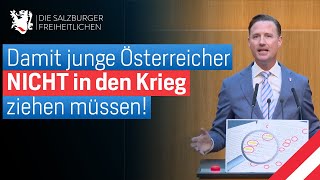 Volker Reifenberger (FPÖ): Damit junge Österreicher NICHT in den Krieg ziehen müssen!