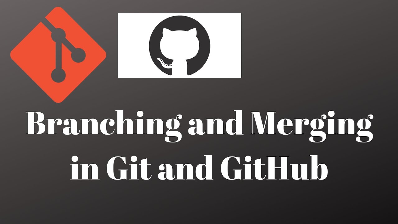 Git And GitHub Tutorial 4 - How To Do Branching And Merging In Git And ...