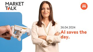 AI saves day. | MarketTalk: What’s up today? | Swissquote