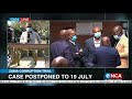 Zuma Corruption Trial | Case postponed to 19 July