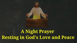 A Night Prayer |God Says| |Night Prayer| |God's Mssage Rt| |God Message Today|