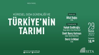 Küresel #Gıda Güvenliği ve Türkiye’nin Tarımı