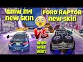 Bmw m4 new megaskin VS Ford raptor new megaskin😱||Mad traffic mode||Extreme car driving simulator||