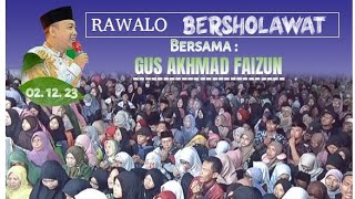 RAWALO BERSHOLAWAT Bersama Gus Akhmad Faizun