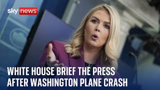 White House press secretary delivers first briefing since the Washington plane crash