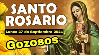 SANTO ROSARIO DE HOY 🌹 Lunes 27 de Septiembre 2021 🌷 Misterios Gozosos 🙏 ORACIONES A DIOS