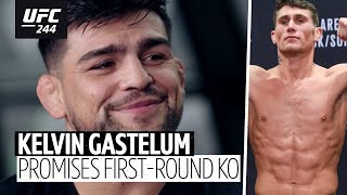 "I will knock Darren Till out in the first round!" Kelvin Gastelum reveals Till's weakness