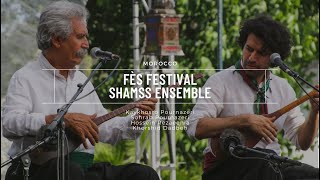 Sohrab Pournazeri - Shamss Ensemble in Morocco Fes Festival ( افسانه تنبور و افسانه شو - گروه شمس )