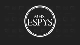 2018 MHS ESPYS