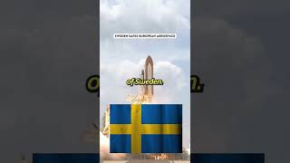 Sweden just saved european earospace #sweden #earospace #space #launchbase
