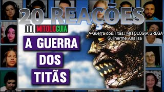 20 REAÇÕES | MULT REACT | A Guerra dos Titãs - MITOLOGIA GREGA