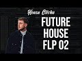 [FREE] Future House FLP 02 (Tommy Jayden Style)