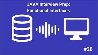 Java Interview Prep #28: Functional Interfaces - AI-Generated Podcast